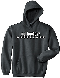 Pure Sport Hooded Hockey Sweatshirt: Got Hockey