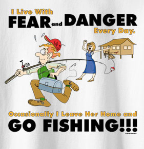 Pure Sport Fishing T-Shirt: Fear and Danger