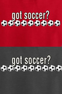 Long Sleeve Soccer T-Shirt: Got Soccer