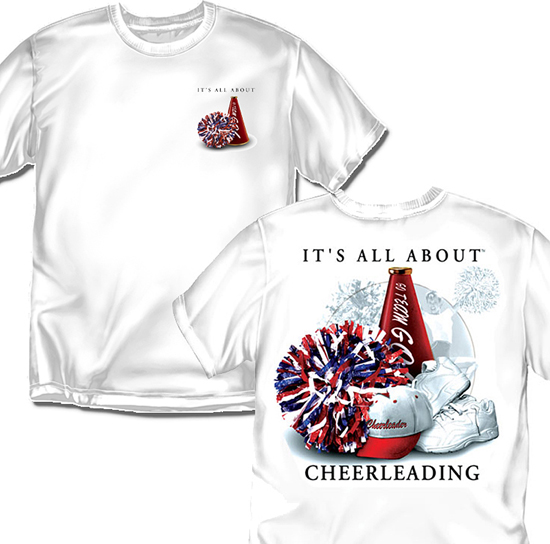 Cheer T-Shirt: It's All About Cheerleading